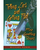 Telling Lies and Getting Paid