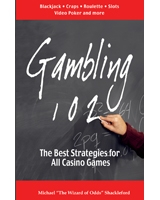 Gambling 102